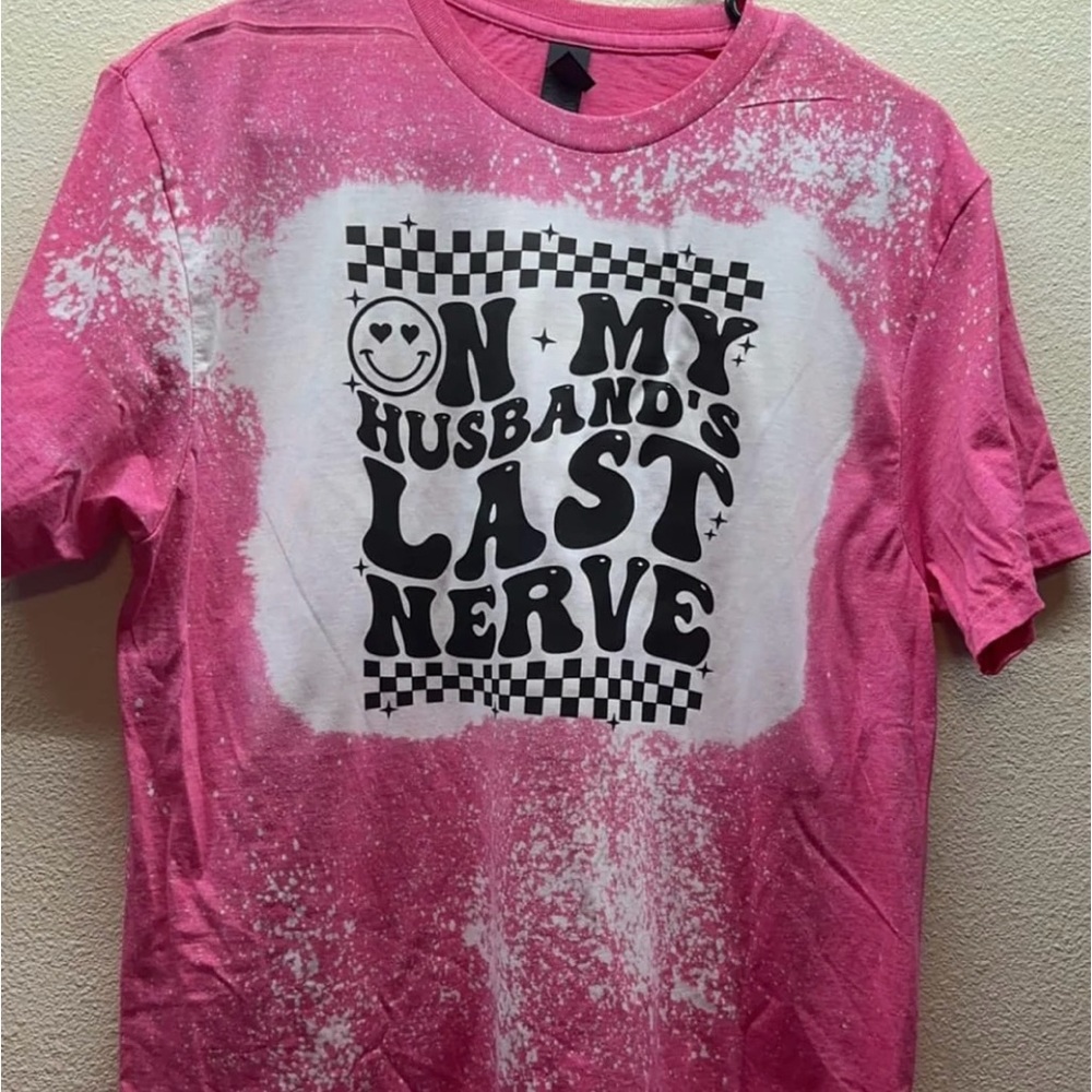 Husbands last nerve t shirt